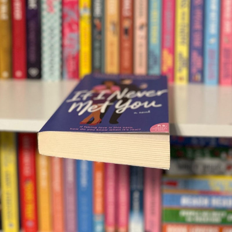 If I Never Met You
