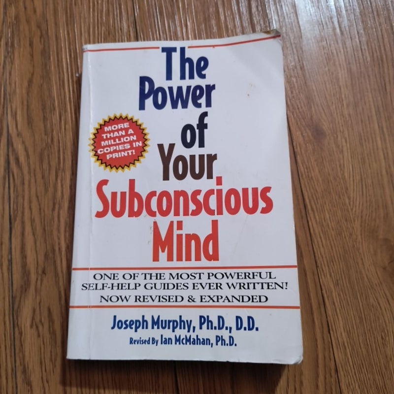 The Power of Your Subconscious Mind