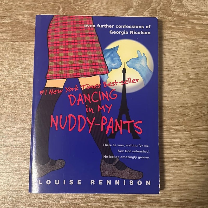 dancing in my nuddy pants 