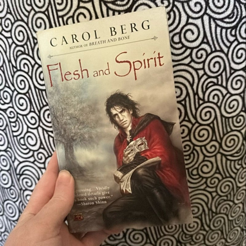 Flesh and Spirit