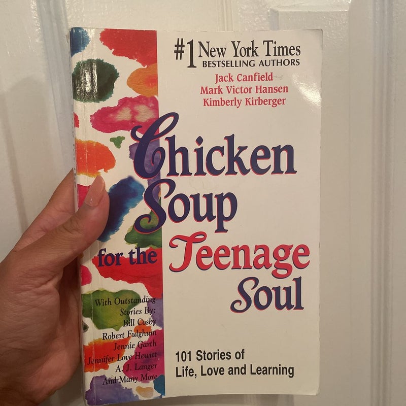 Chicken Soup for the Teenage Soul