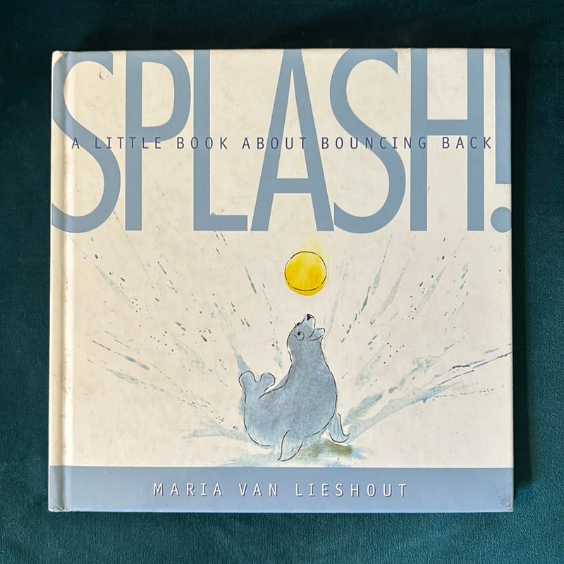 Splash!