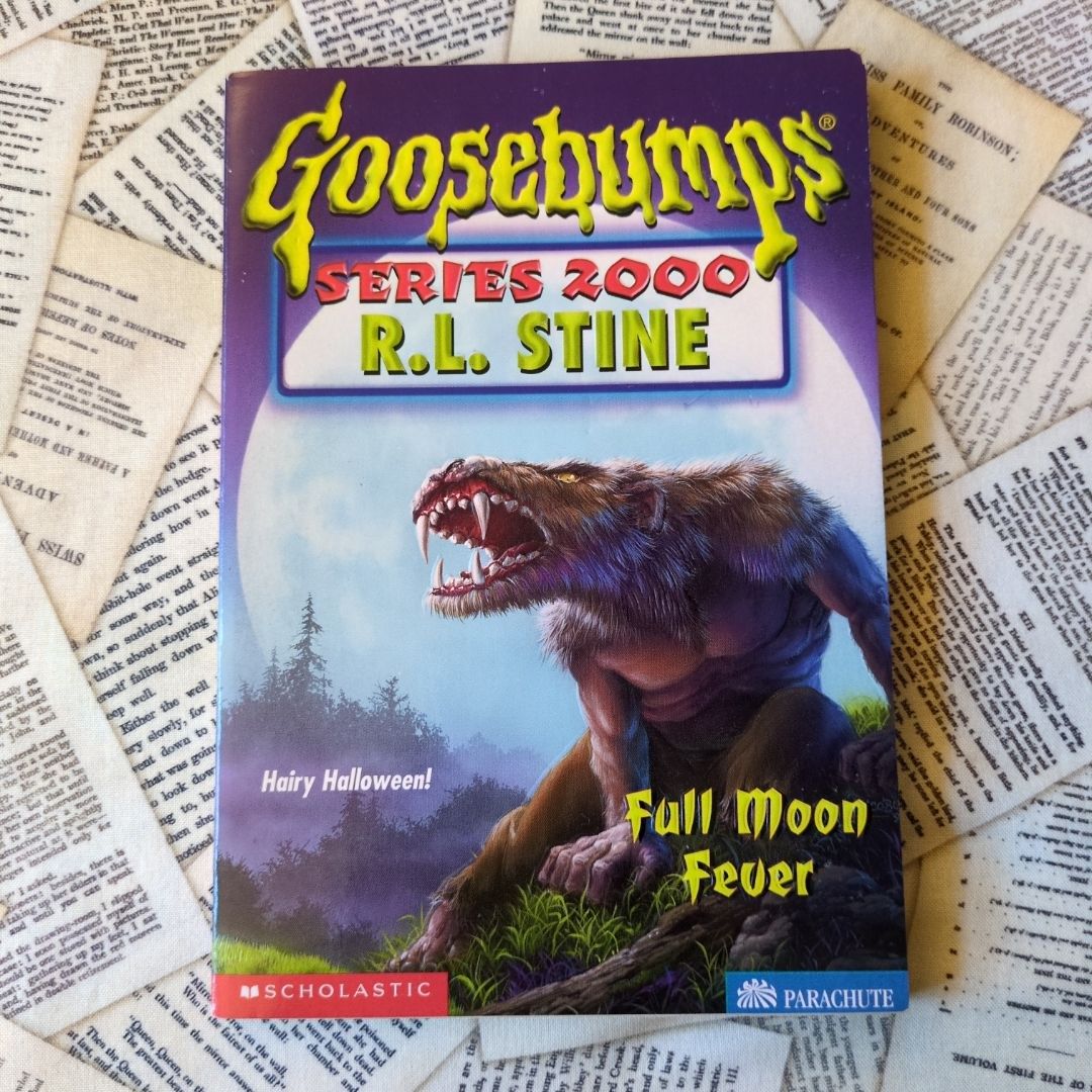 Goosebumps Series 2000 #22: Full Moon Fever (First Edition)