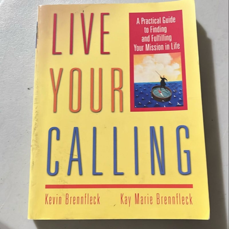 Live Your Calling