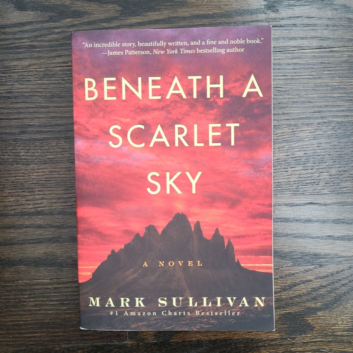 Beneath a Scarlet Sky by Mark Sullivan