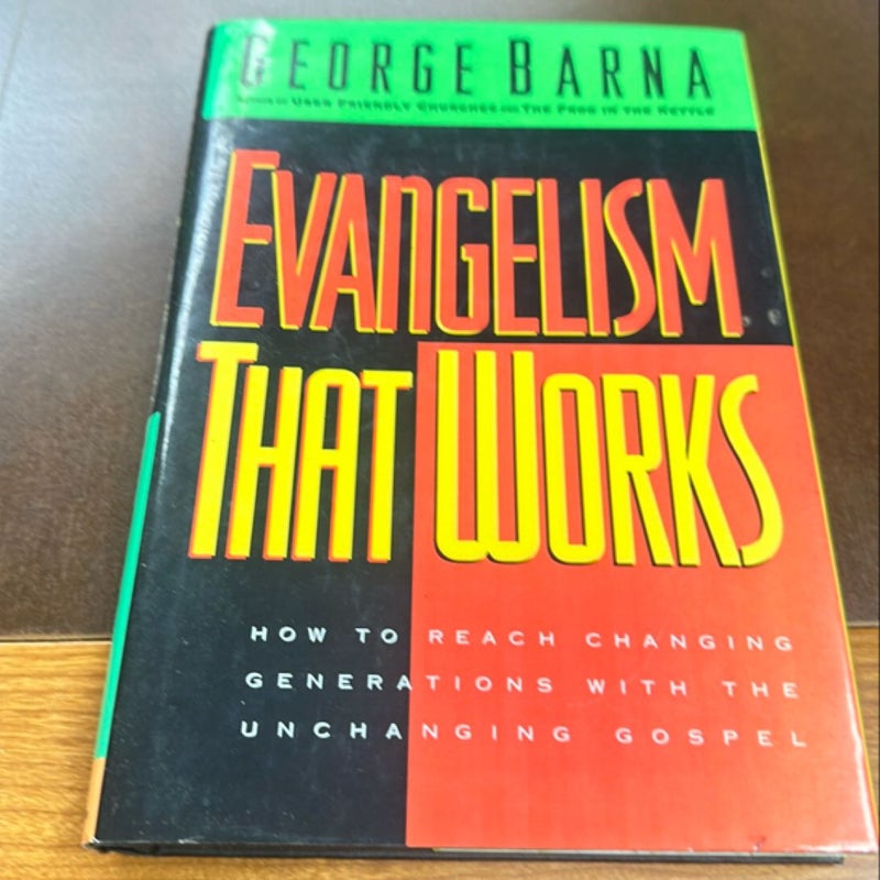 Evangelism That Works