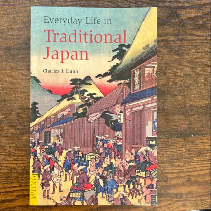 Everyday Life in Traditional Japan