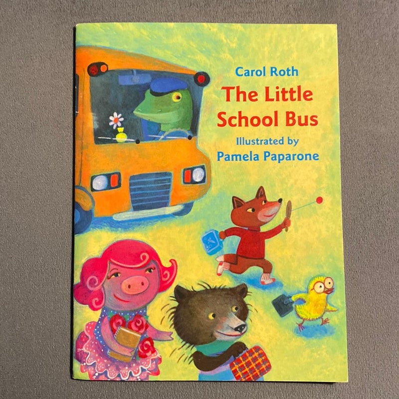 Reading 2007 Little Big Book Grade K. 01: Little School Bus