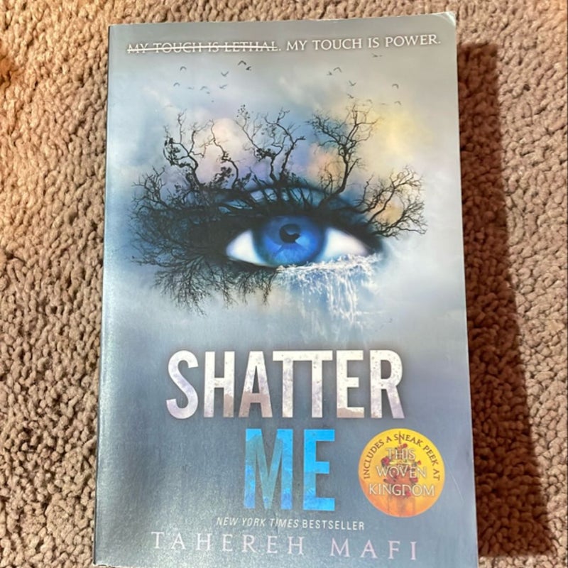 Shatter Me