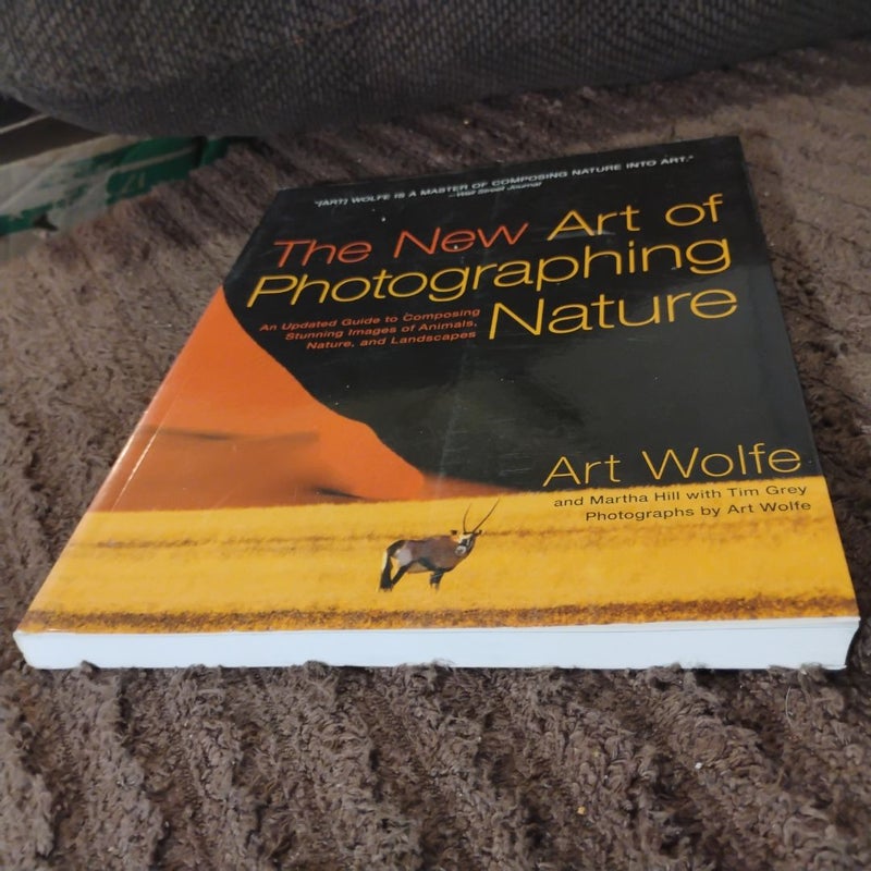 The New Art of Photographing Nature