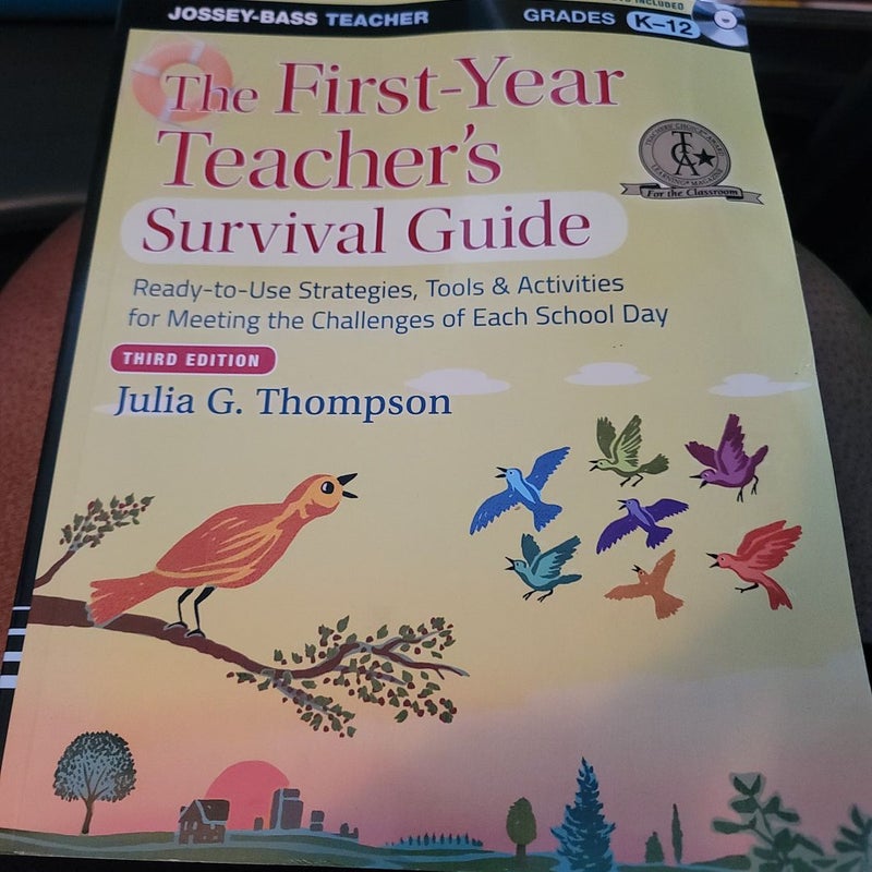 The First-Year Teacher's Survival Guide