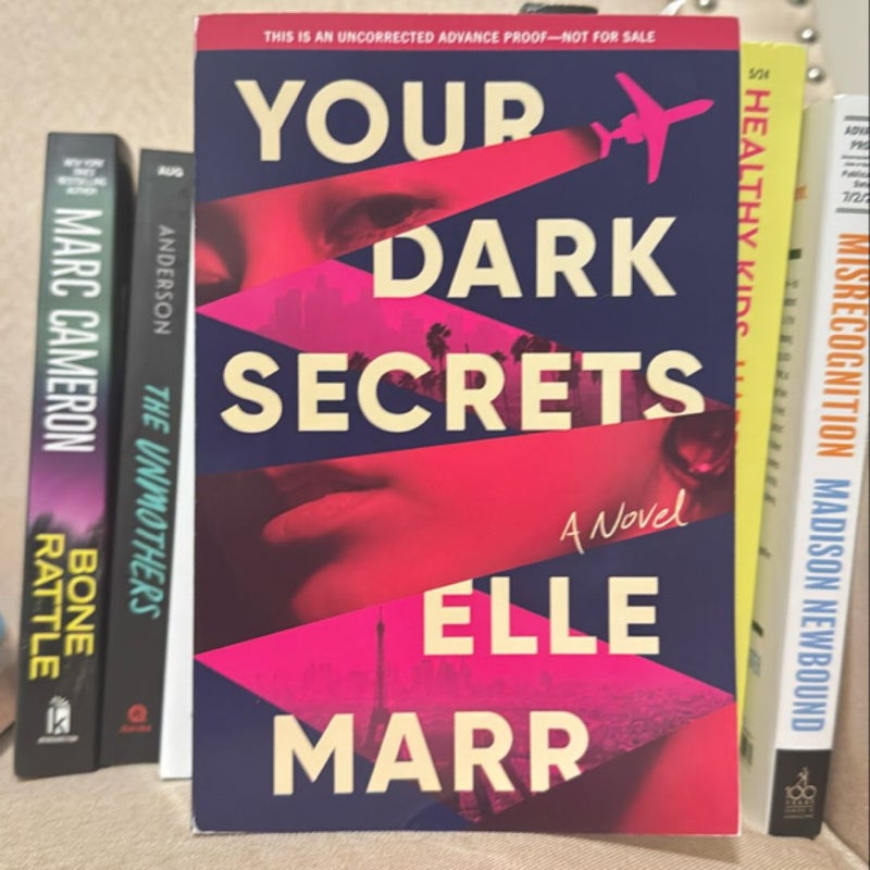 Your Dark Secrets (ARC) 