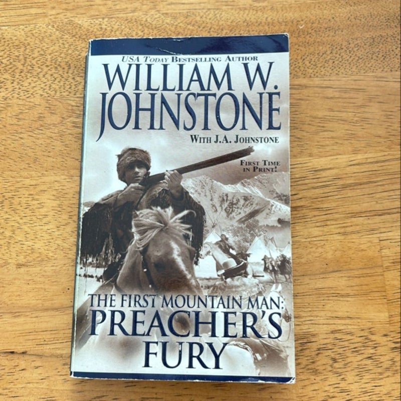 The First Mountain Man: Preacher's Fury