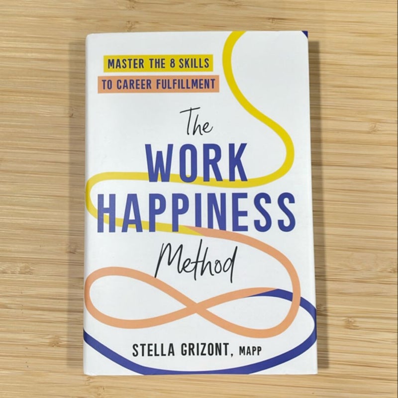 The Work Happiness Method