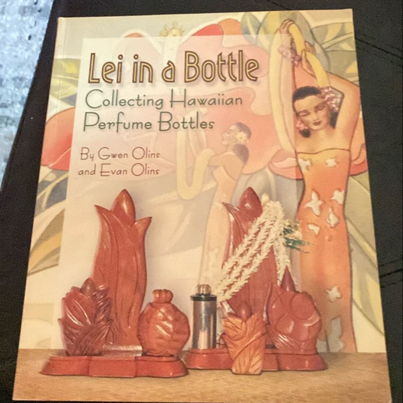 Lei in a Bottle