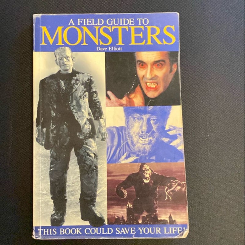 A Field Guide to Monsters