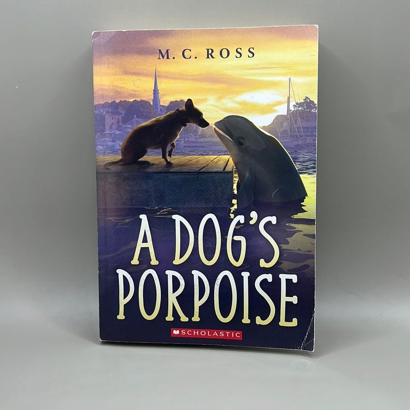 A Dog's Porpoise