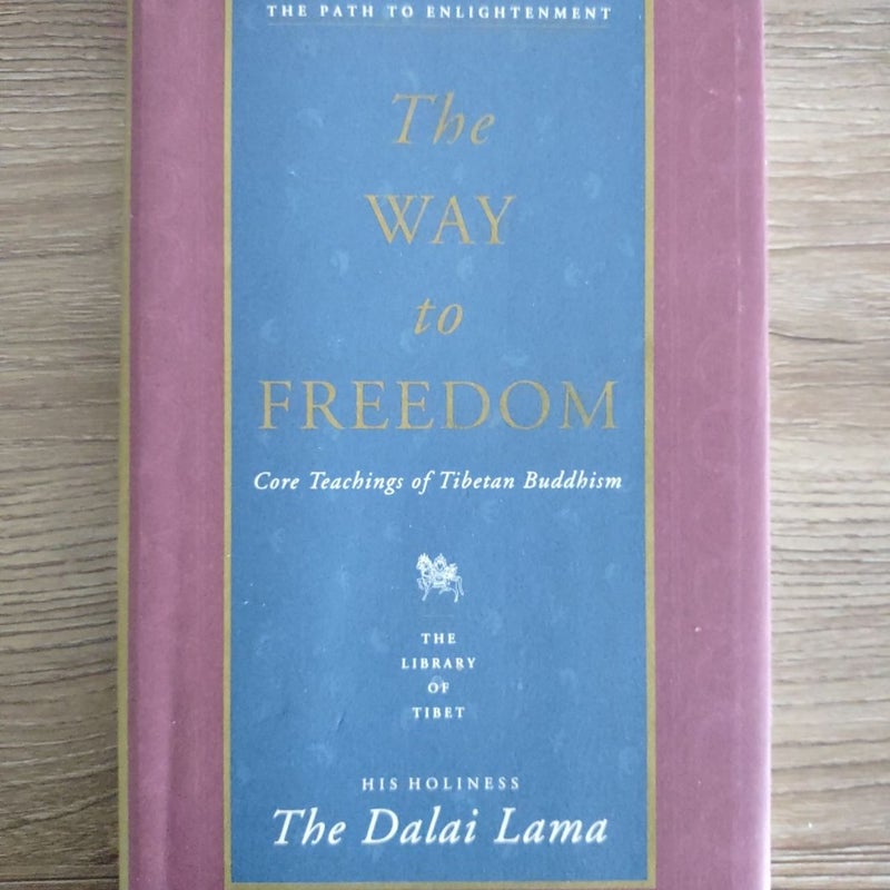 The Way to Freedom