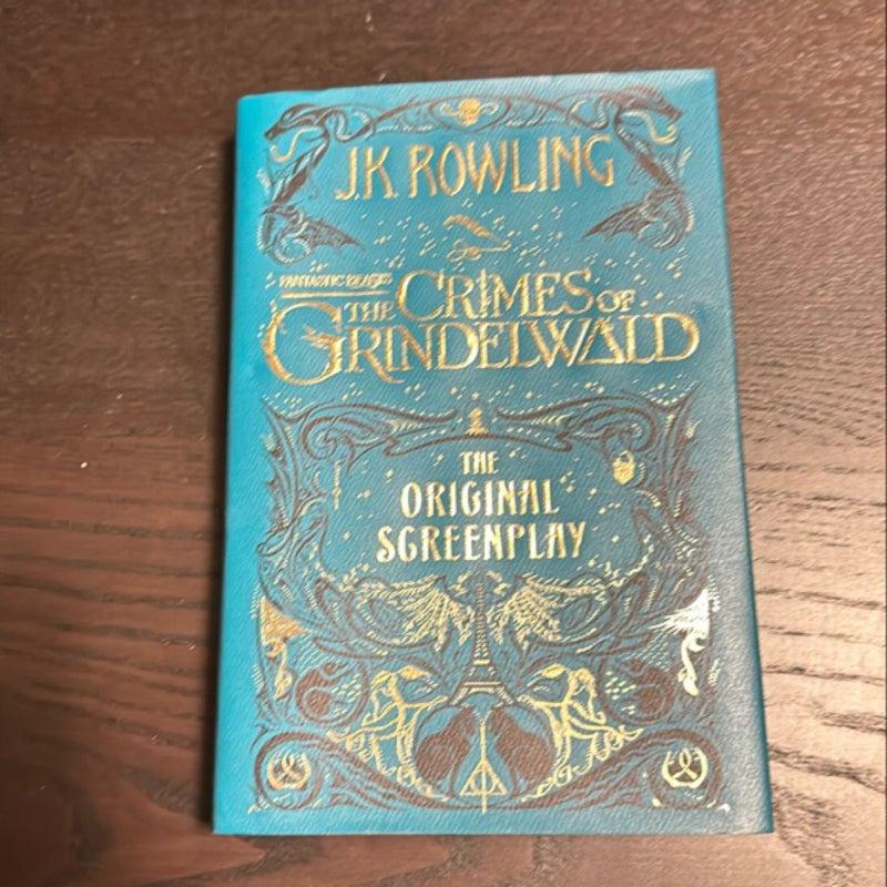 Fantastic Beasts: the Crimes of Grindelwald: the Original Screenplay