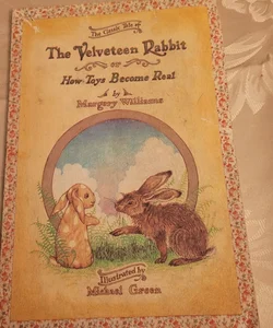 The Velveteen Rabbit or How Toys Become Real 