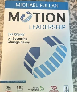 Motion Leadership