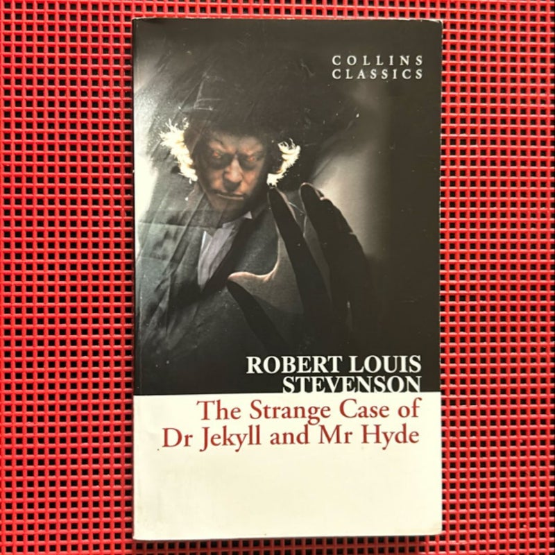 The Strange Case of Dr Jekyll and Mr Hyde (Collins Classics)