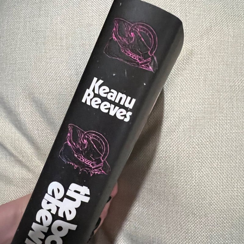 The Book of Elsewhere - Signed Keanu Reeves & China Mieville