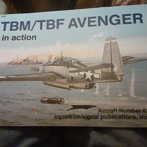 TBM - TBF Avenger in Action