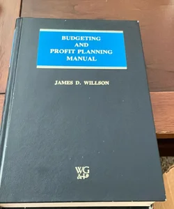 Budgeting and Profit Planning Manual