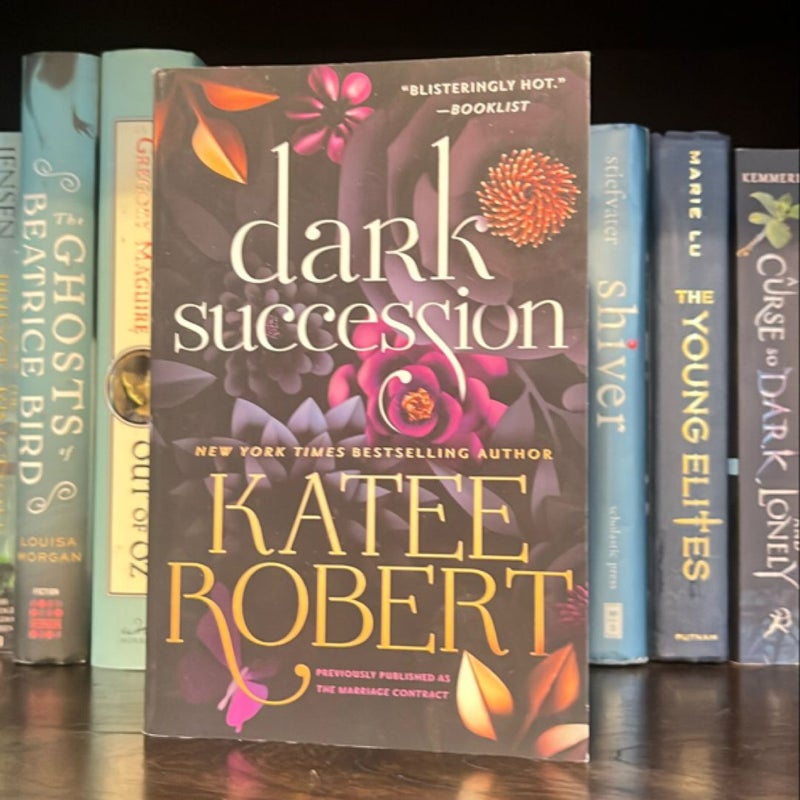 Dark Succession (previously Published As the Marriage Contract)