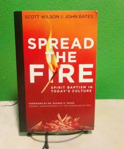 Spread the Fire - Signed