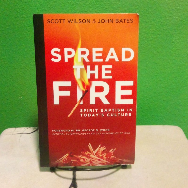 Spread the Fire - Signed
