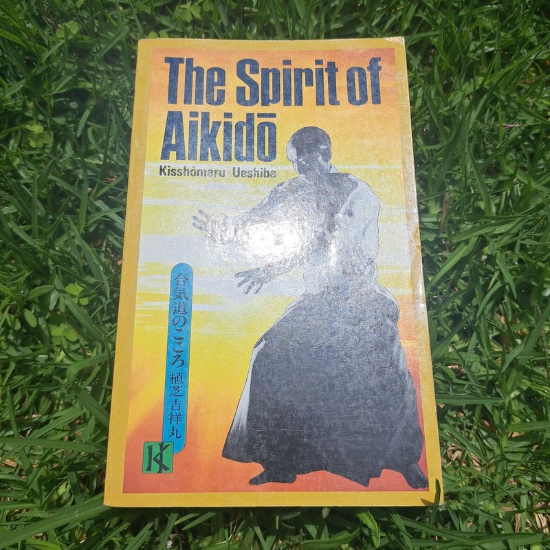 The Spirit of Aikido