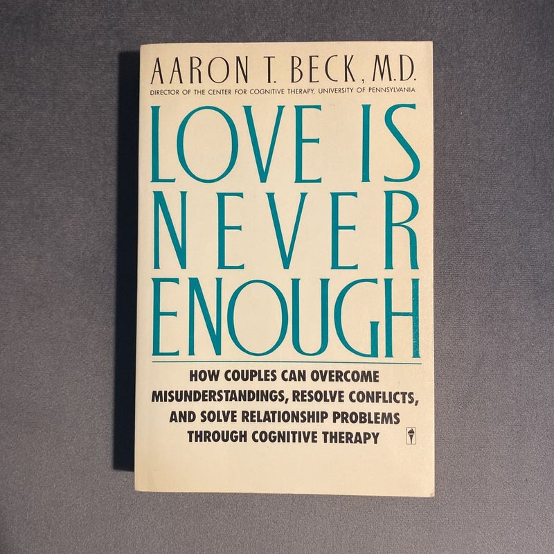 Love Is Never Enough
