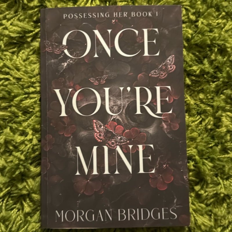 Once You're Mine