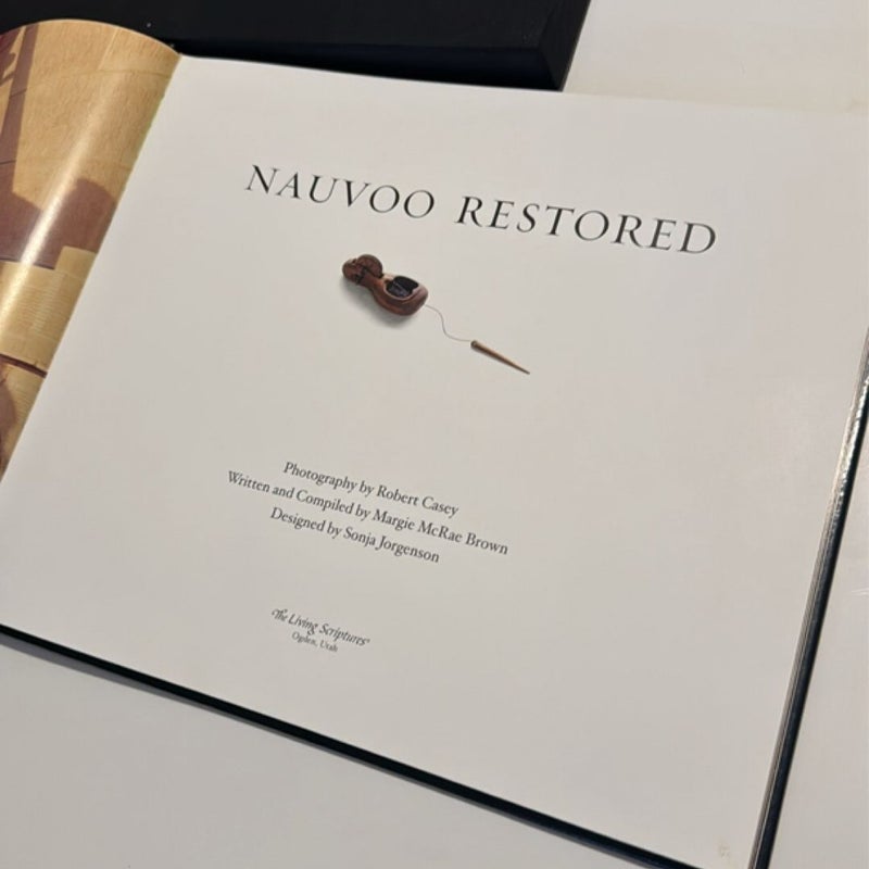 Nauvoo Restored [ Leather Collector's Edition, First Printing ] A Photographic Memorial to the Saints of 