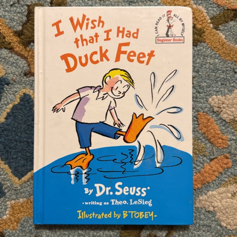I Wish That I Had Duck Feet