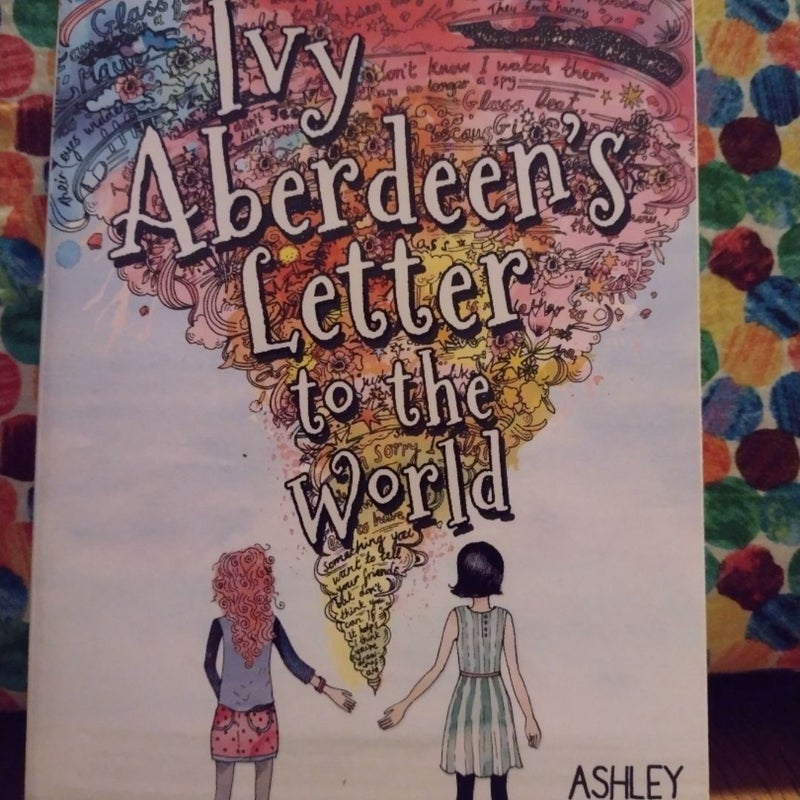 Ivy Aberdeen's Letters to the World