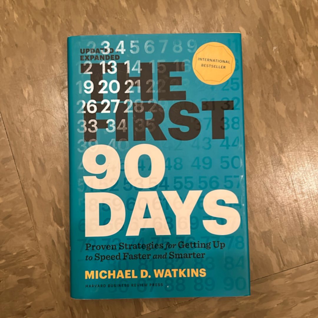 The First 90 Days, Updated and Expanded