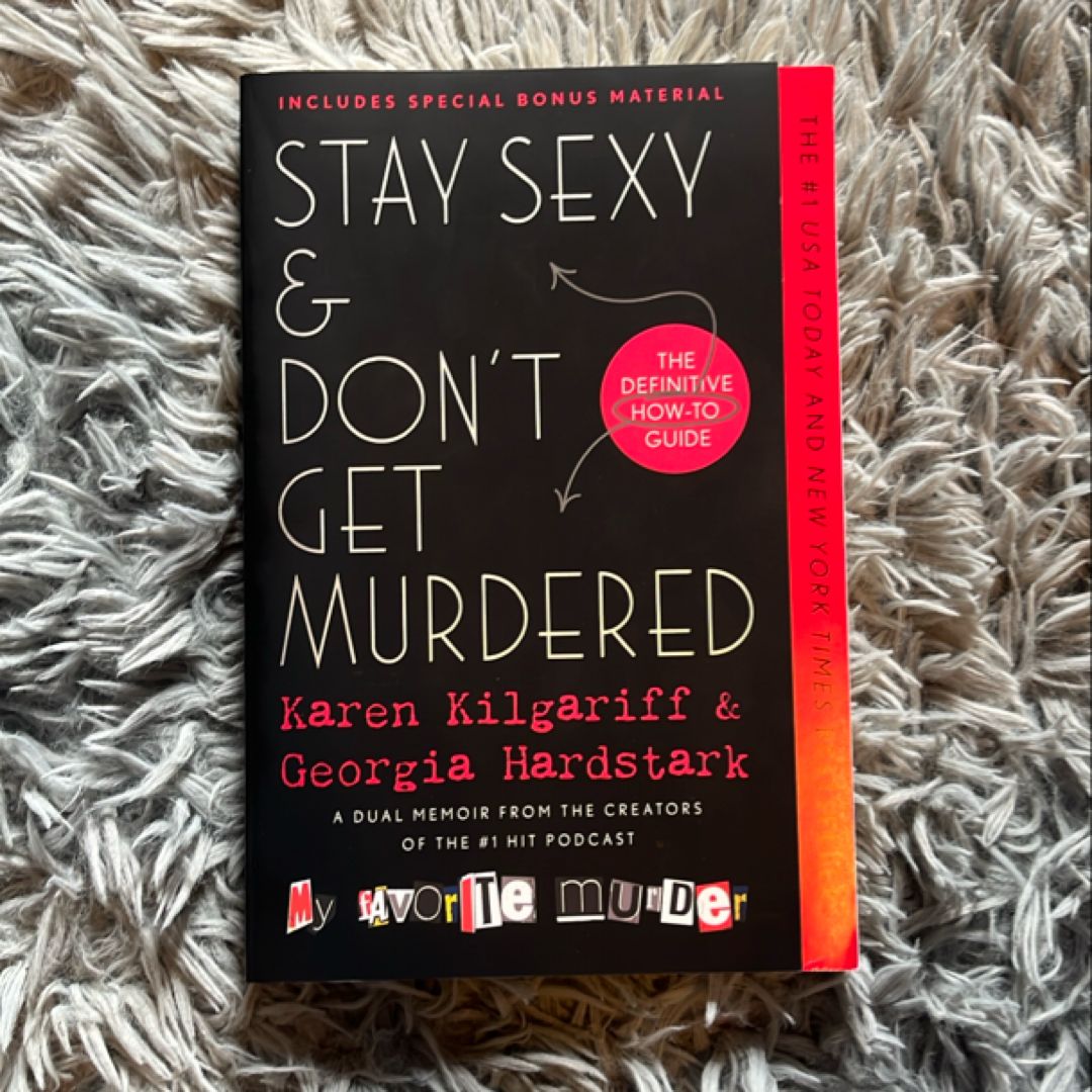Stay Sexy and Don't Get Murdered