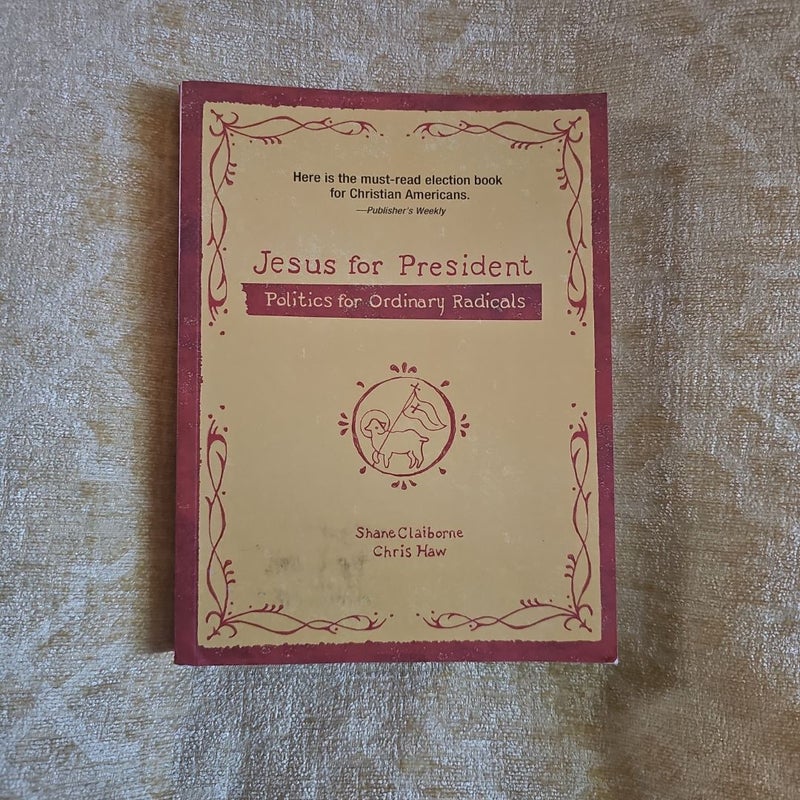 Jesus For President