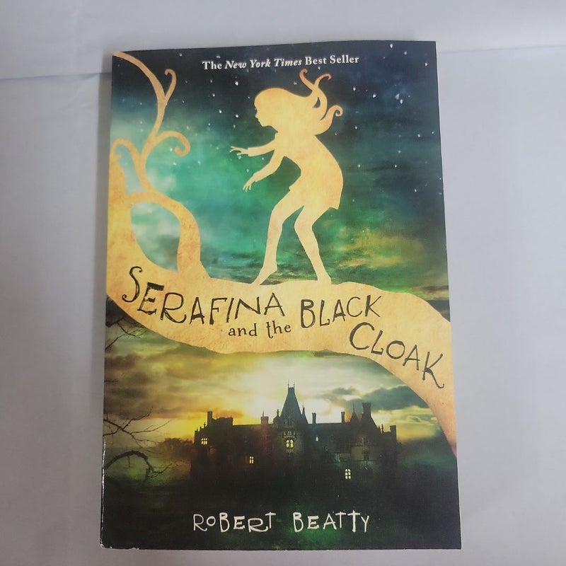 Serafina and the Black Cloak (the Serafina Series Book 1)