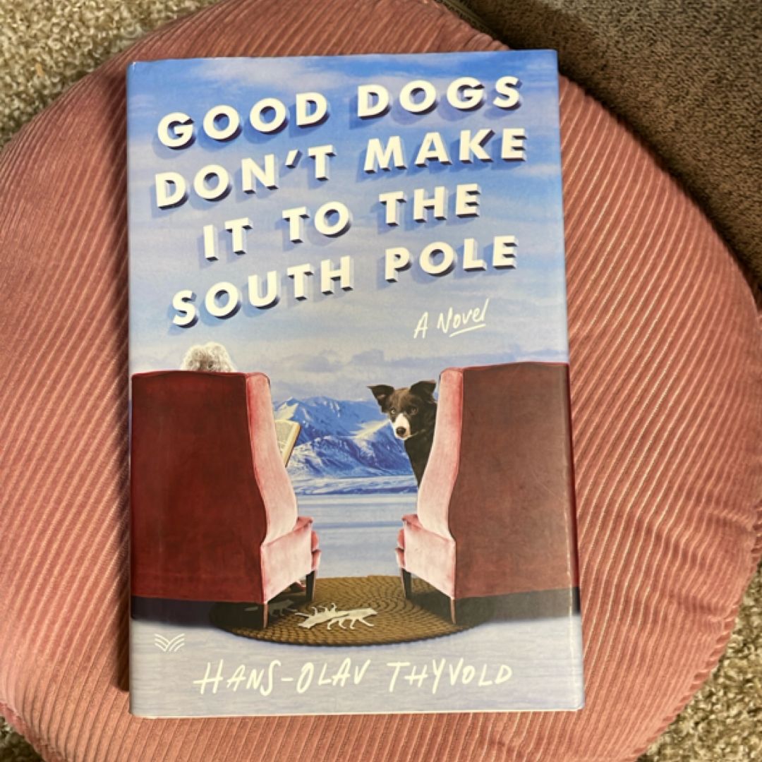 Good Dogs Don't Make It to the South Pole