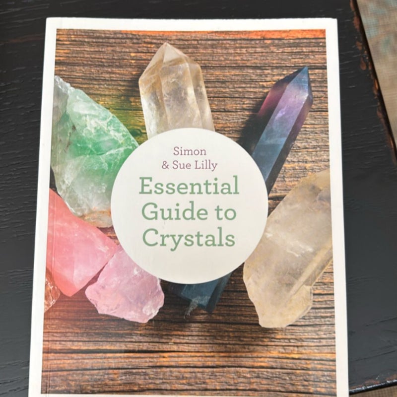 Essential guide to crystals