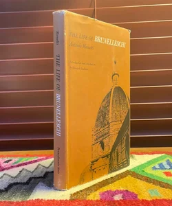 Life of Brunelleschi (1970 Hardback)