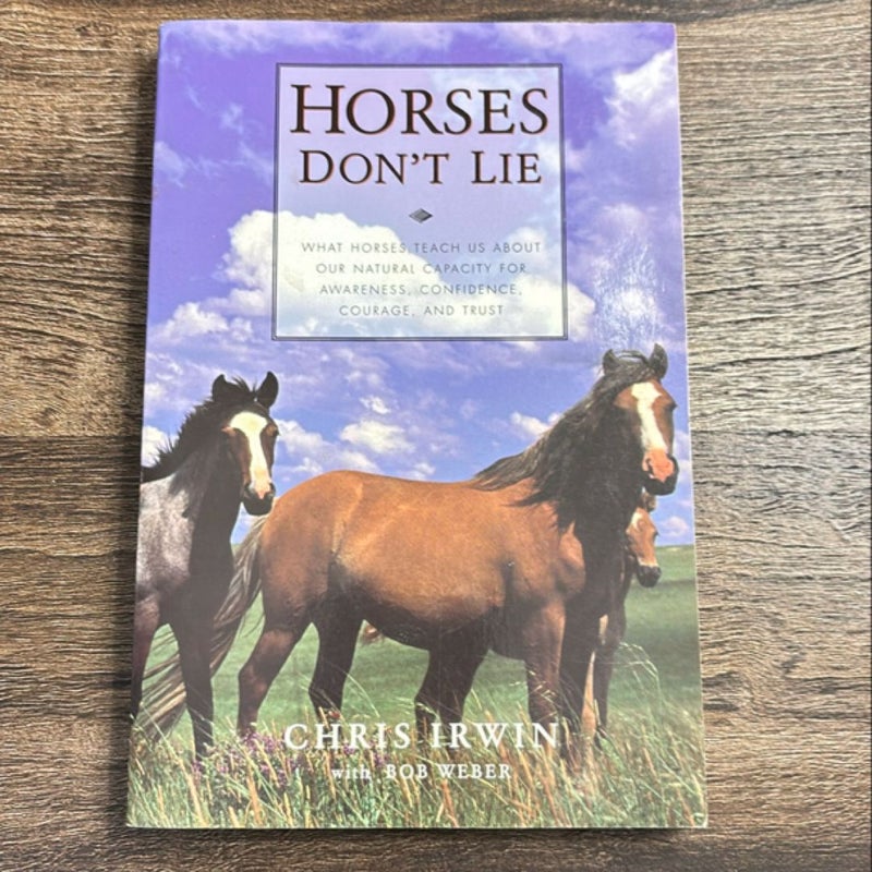 Horses Don't Lie