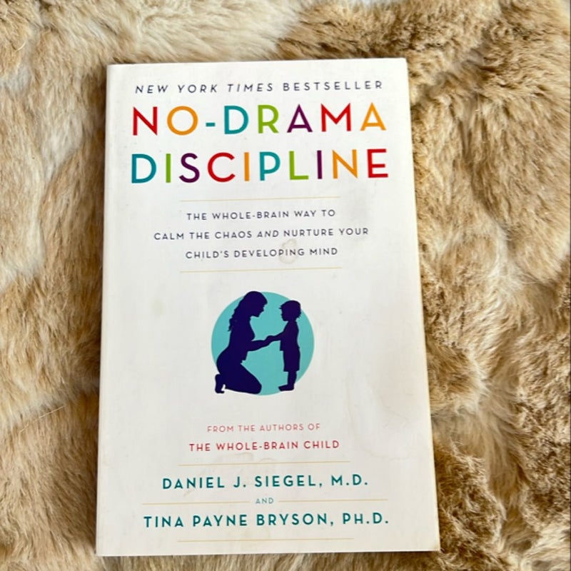 No-Drama Discipline