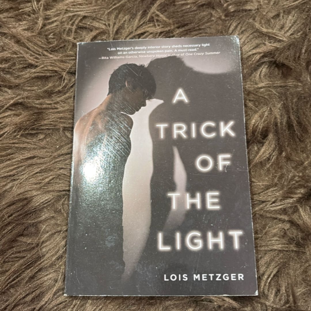 A Trick of the Light