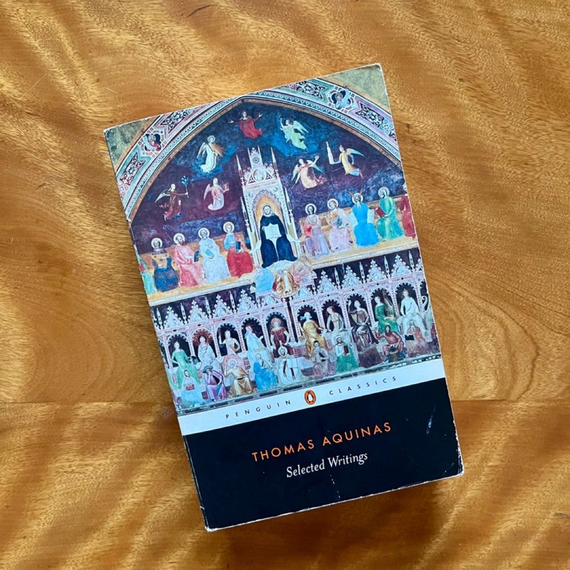 Selected Writings of Thomas Aquinas