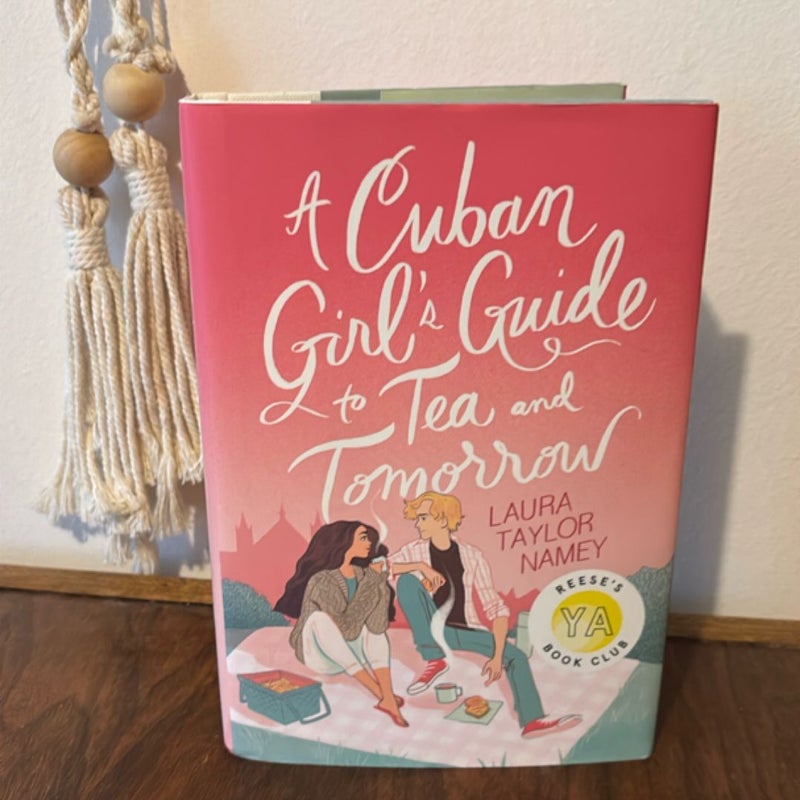 A Cuban Girl's Guide to Tea and Tomorrow